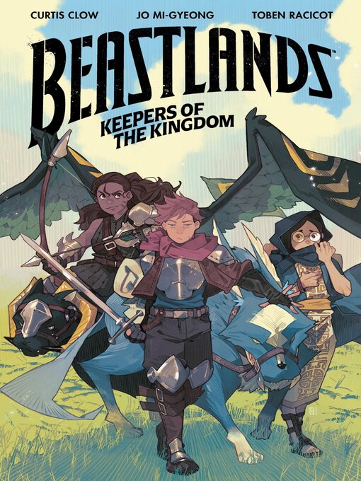 Title details for Beastlands Keepers Of The Kingdom by Curtis Clow - Available